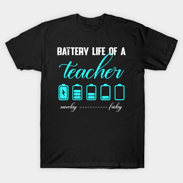 Battery life of a teacher T-Shirt by FatTize